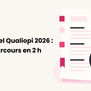 Parcours e-learning sur le nouveau référentiel Qualiopi 2026 : un document annoté et une loupe avec une coche de validation